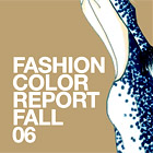 PANTONE Fashion Color Report Fall 06