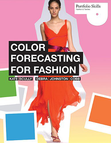 Color Forecasting for Fashion (Portfolio Skills: Fashion & Textiles)