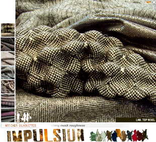 Impulsion: The « Anti-perfection » Theme in Fabrics