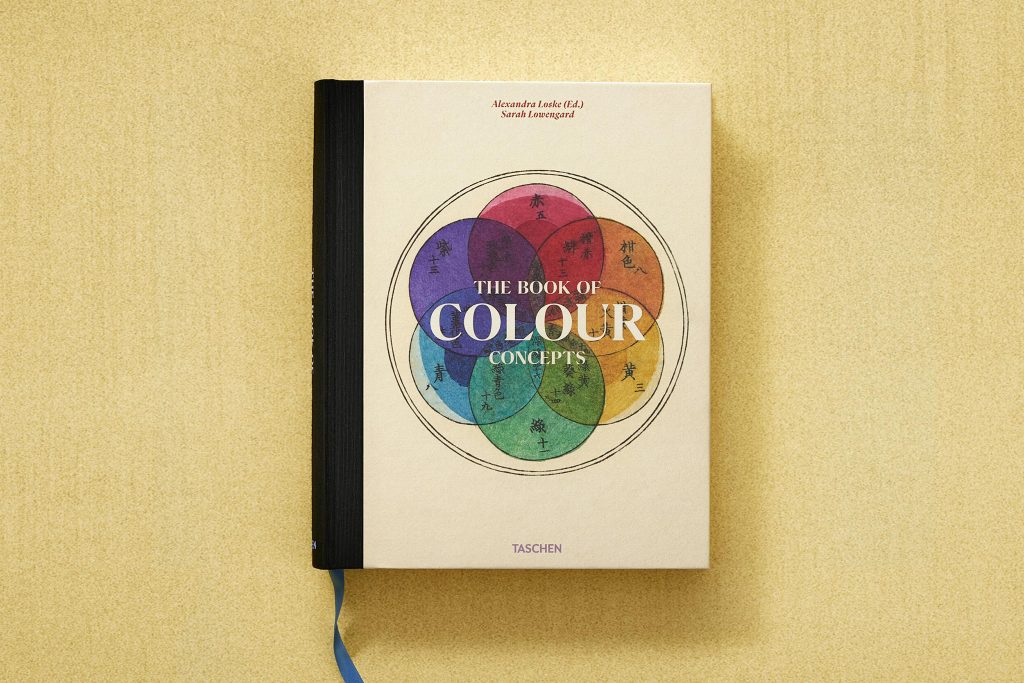 The Book of Colour Concepts by Alexandra Loske, Sarah Lowengard - Volume 2