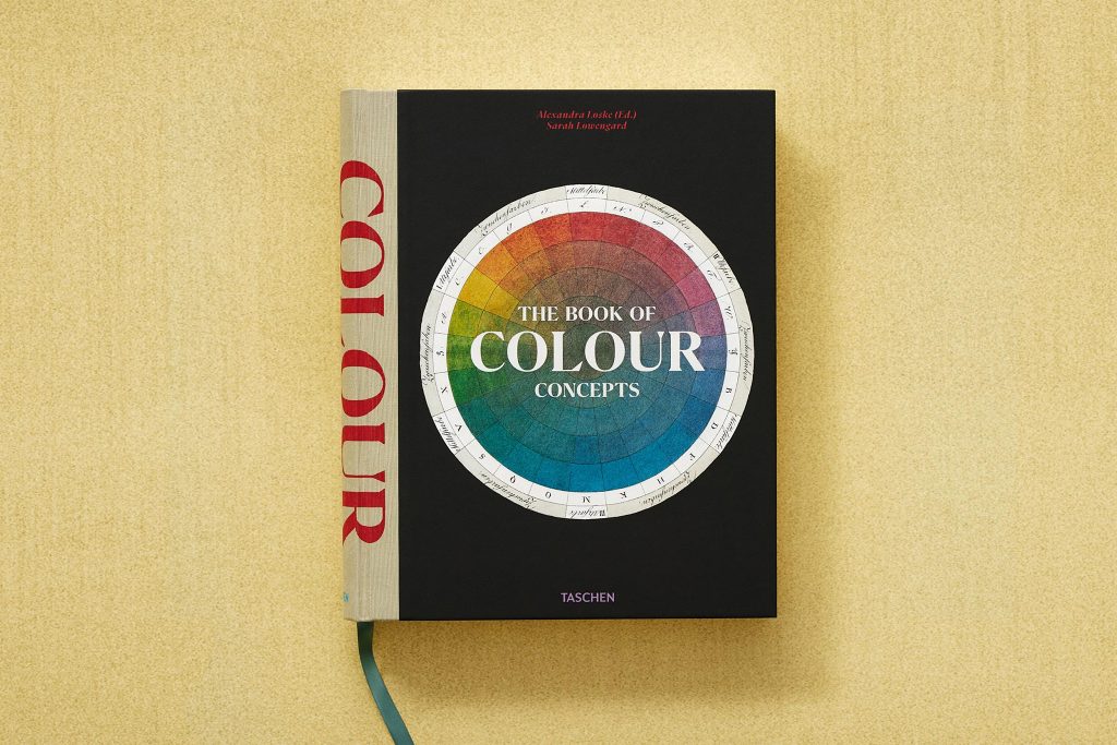 The Book of Colour Concepts by Alexandra Loske, Sarah Lowengard - Volume 1