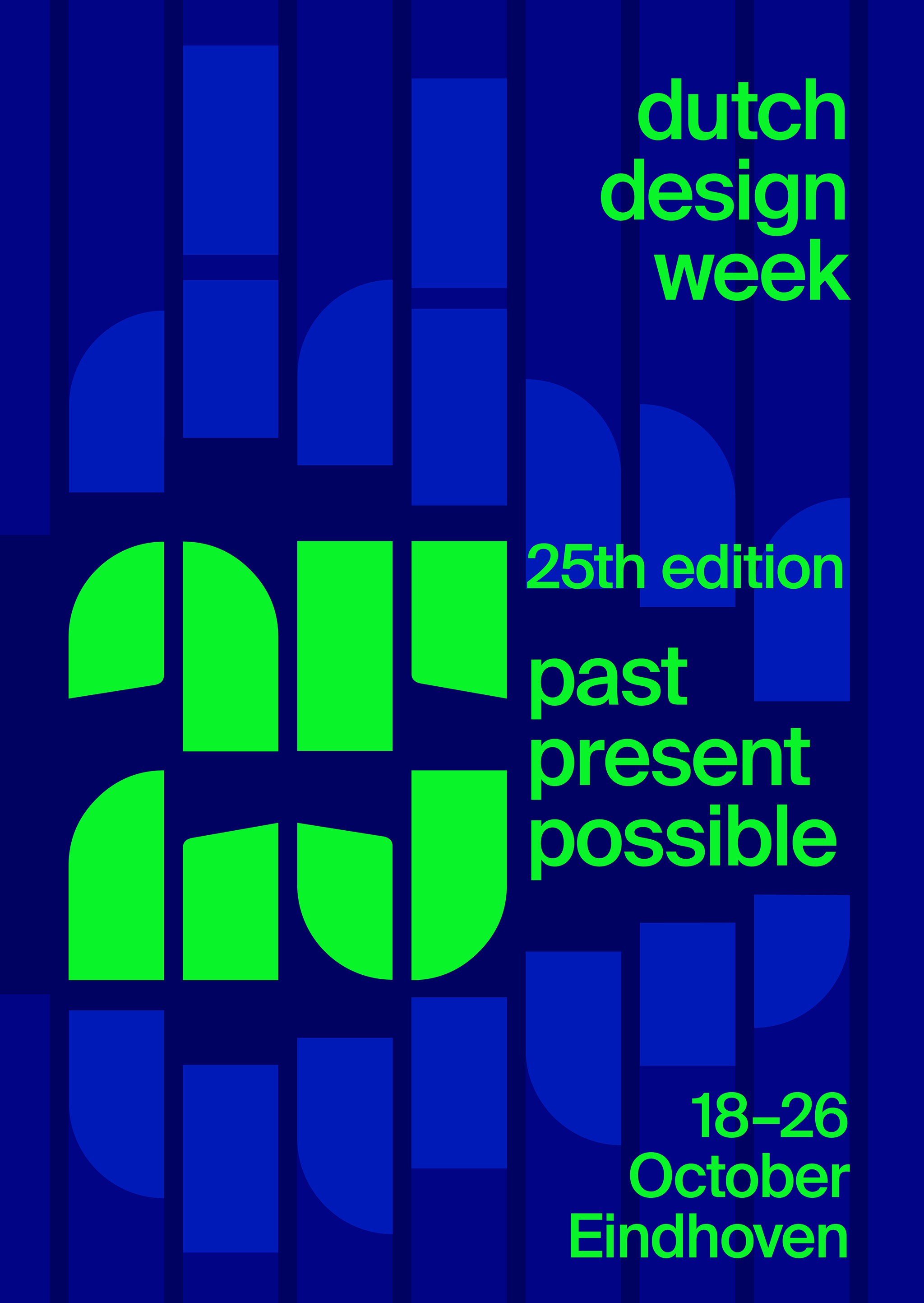 Dutch Design Week 25th Edition: Past. Present. Possible.