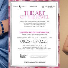 Stephen Silver Fine Jewelry and Contessa Gallery Southampton  Present “The Art of The Jewel”