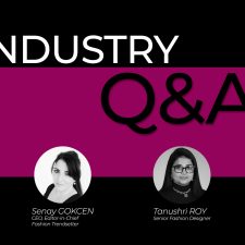 Industry Q&A: Tanushri Roy, Senior Fashion Designer